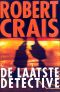 [Elvis Cole and Joe Pike 09] • De Laatste Detective